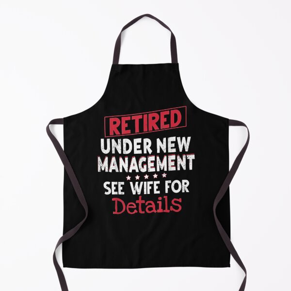 Item preview, Retired Under New Management Funny Retirement Gift designed and sold by shirleyfinley.