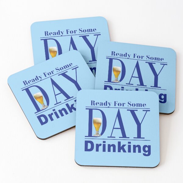 Item preview, Ready for Some Day Drinking designed and sold by crushshirts.