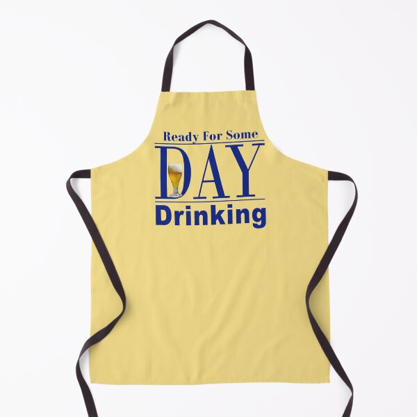 Item preview, Ready for Some Day Drinking designed and sold by crushshirts.