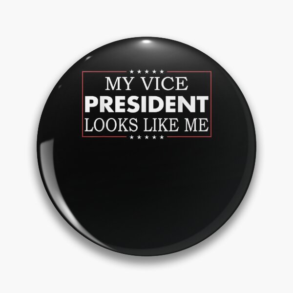 Item preview, My Vp Looks Like Me Madam Vice President designed and sold by shirleyfinley.