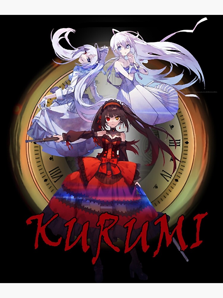 "KURUMI CLOCK " Poster for Sale by JorelysAberle99 Redbubble