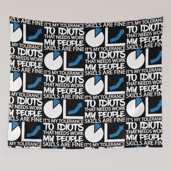 Item preview, My People Skills Are Fine Behavioural Interactions designed and sold by GravitiTees.