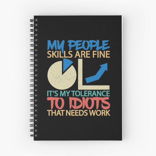 Item preview, My People Skills Are Fine Interpersonal Interactions designed and sold by GravitiTees.