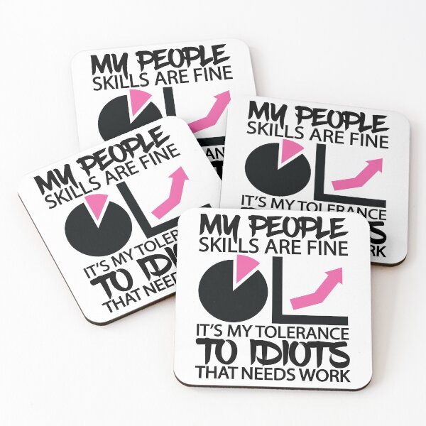 Item preview, My People Skills Are Fine Personal Interactions designed and sold by GravitiTees.