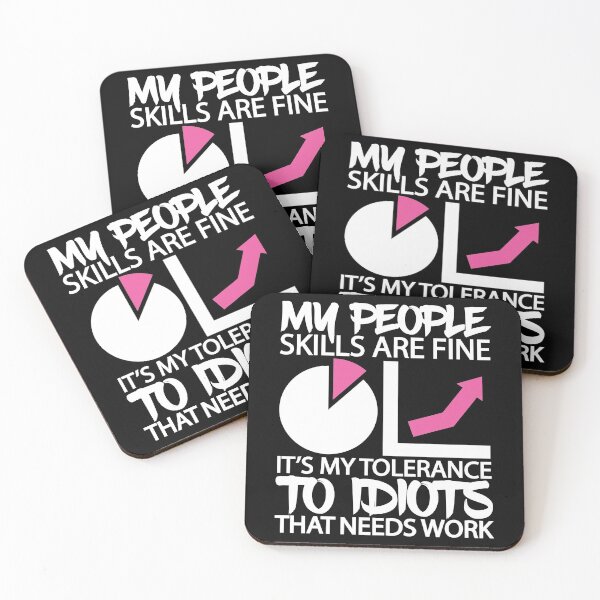 Item preview, My People Skills Are Fine Personal Effectiveness designed and sold by GravitiTees.