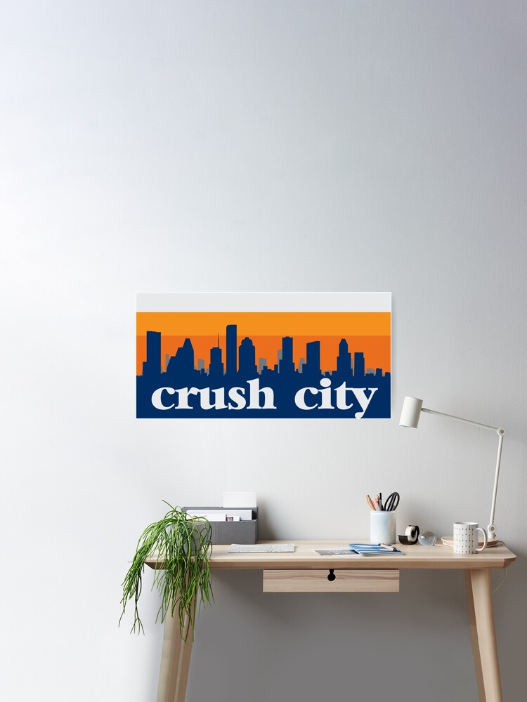 Houston Nickname Crush City Skyline | Poster