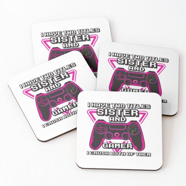 Item preview, tengo dos titulos hermana y gamer y los aplasto a los dos designed and sold by KassidyKeller.