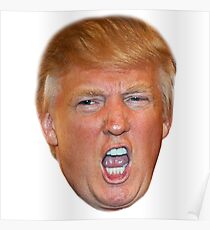 Angry Trump Head Poster