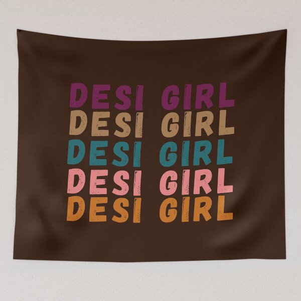 Artikelvorschau, DESI GIRL DESI GIRL - Desi Girl Slogan entworfen und verkauft von BrownGirlMantra.