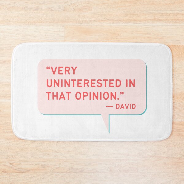 Item preview, Very Uninterested In That Opinion - Schitts Creek Quote designed and sold by ElizabethMayArt.