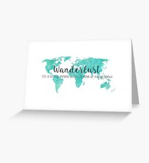Wanderlust (n) Teal Watercolor World Map Greeting Card