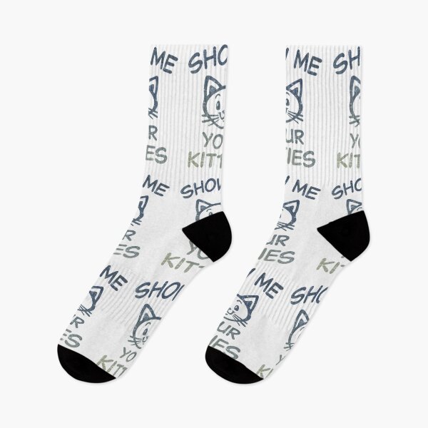 Item preview, Show Me Your Kitties designed and sold by DialInsignia.