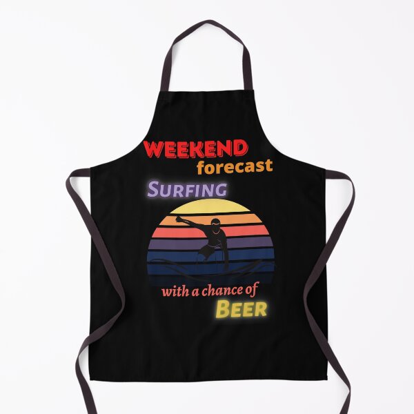 Item preview, Weekend forecast Surfing with a chance of Beer designed and sold by Mommaspouch.