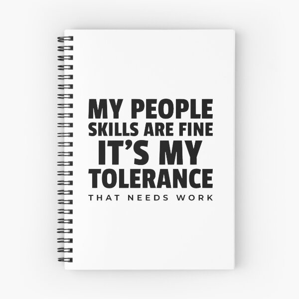 Item preview, My People Skills Are Fine - It's My Tolerance That Needs Work designed and sold by molamode.