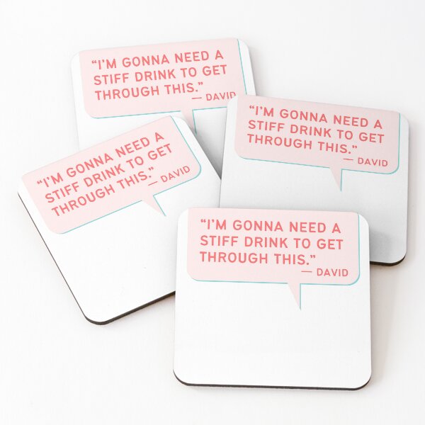 Item preview, I'm Gonna Need A Stiff Drink - Funny Schitts Creek Quote designed and sold by ElizabethMayArt.