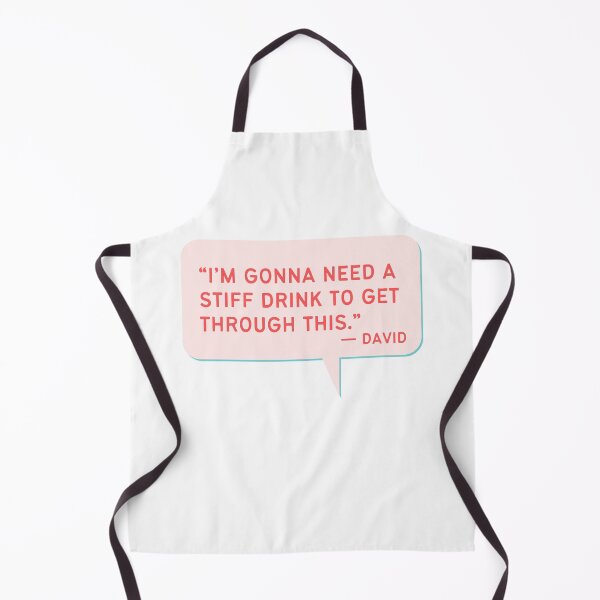 Item preview, I'm Gonna Need A Stiff Drink - Funny Schitts Creek Quote designed and sold by ElizabethMayArt.