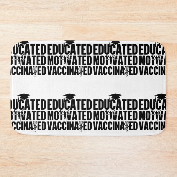 Item preview, Educated Motivated Vaccinated designed and sold by GravitiTees.
