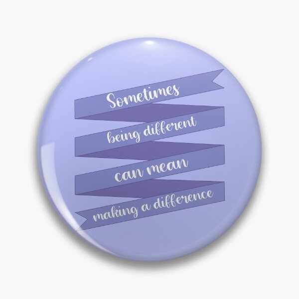 Item preview, Sometimes Being Different Can Mean Making a Difference designed and sold by samantha-rose12.