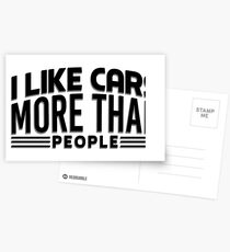 I like cars more than people Postcards