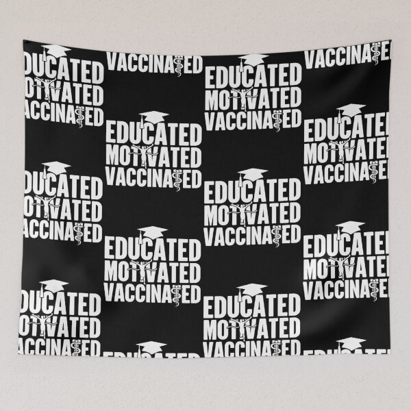 Item preview, Educated Motivated Vaccinated Immunized designed and sold by GravitiTees.