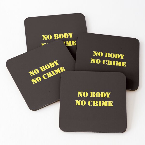 Item preview, No body no crime designed and sold by Creative fashion Mix.
