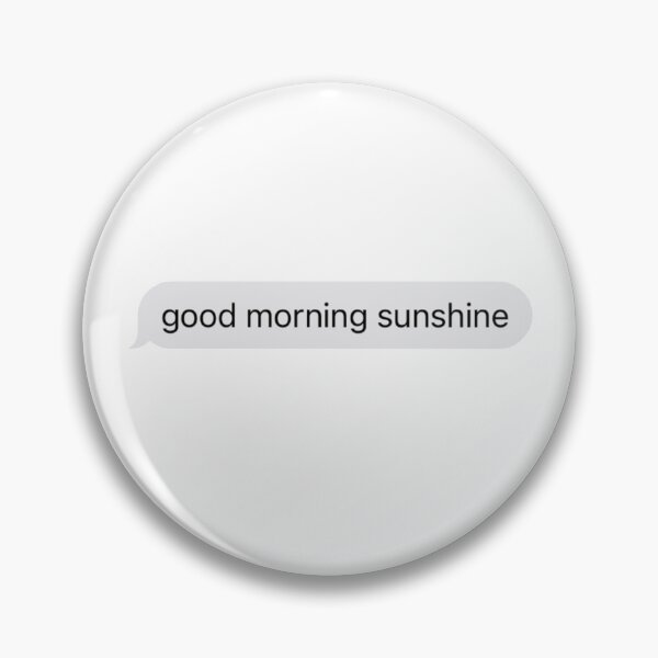 Item preview, Good morning sunshine designed and sold by peepsandwich.