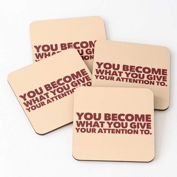 Item preview, YOU BECOME WHAT YOU GIVE YOUR ATTENTION TO - red designed and sold by Philosopher Project.