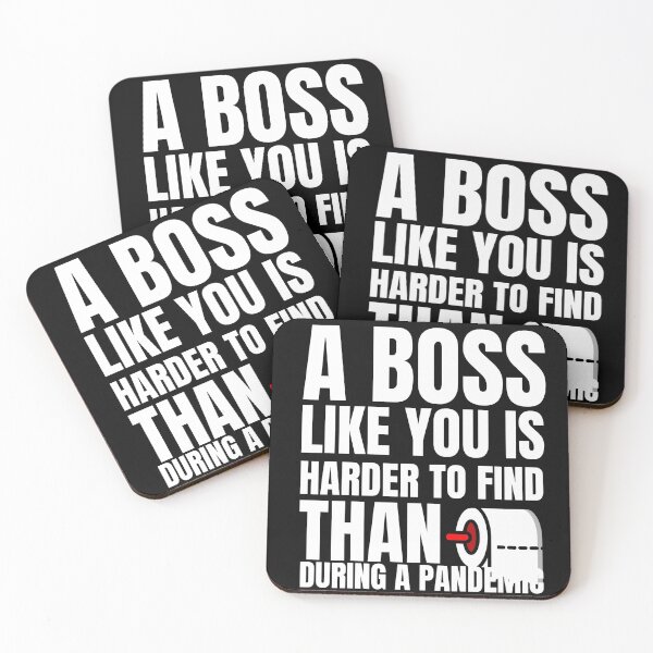 Item preview, A Boss Like You Is Harder To Find Than Toilet Paper During A Pandemic designed and sold by YueHeng Creates ⭐⭐⭐⭐⭐.