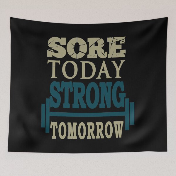 Item preview, Sore Today Strong Tomorrow - Gym BodyBuilder designed and sold by DialInsignia.