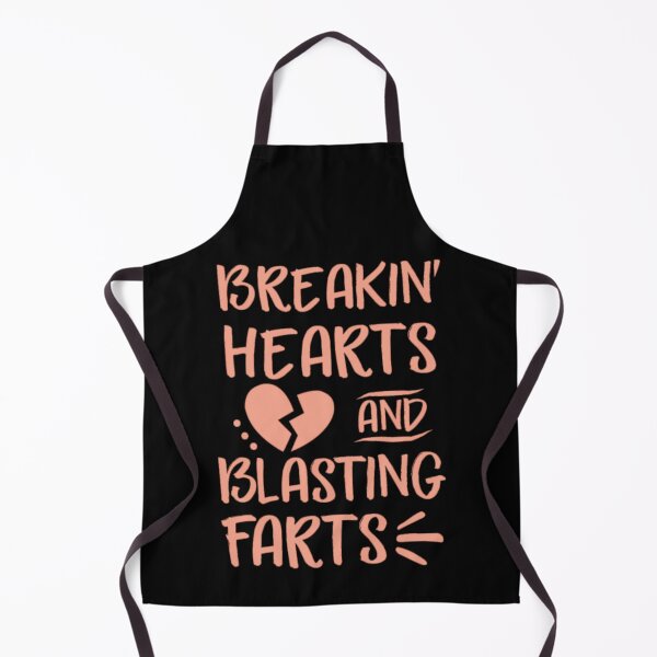 Item preview, BREAKIN' HEARTS  AND  BLASTING FARTS Funny Love Gift For Men & Kids designed and sold by Gordon Nelson.