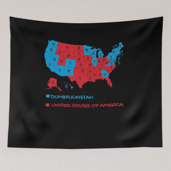 Item preview, Dumbfuckistan is Blue United States of America is red  designed and sold by ShirtzTonight.