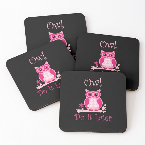 Item preview, Owl Do It Later In Pink designed and sold by BritzShop.