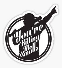 You're Killing Me Smalls Baseball Sandlot MLB Sports Sticker
