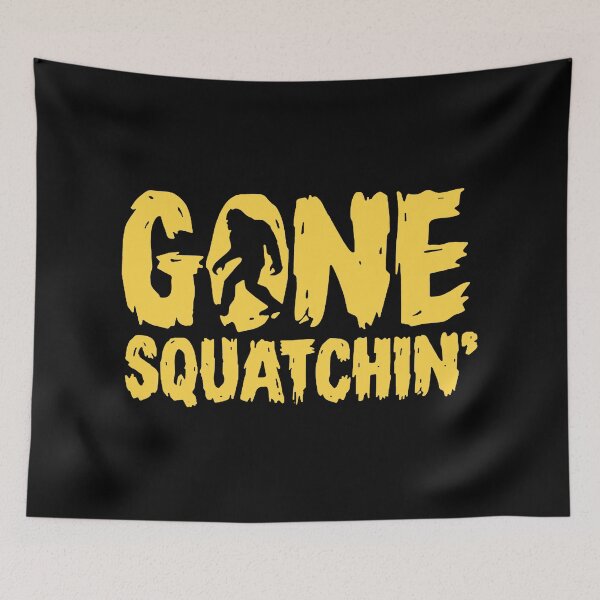 Item preview, Gone Squatchin' Funny Gift For Bigfoot Believe designed and sold by MotorLykan9k.