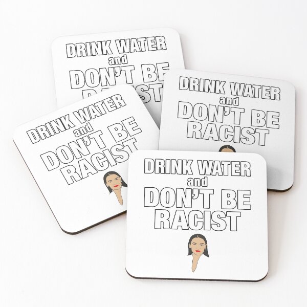 Item preview, Drink Water And Don’t Be A Racist designed and sold by Pierre Bernard Jr.