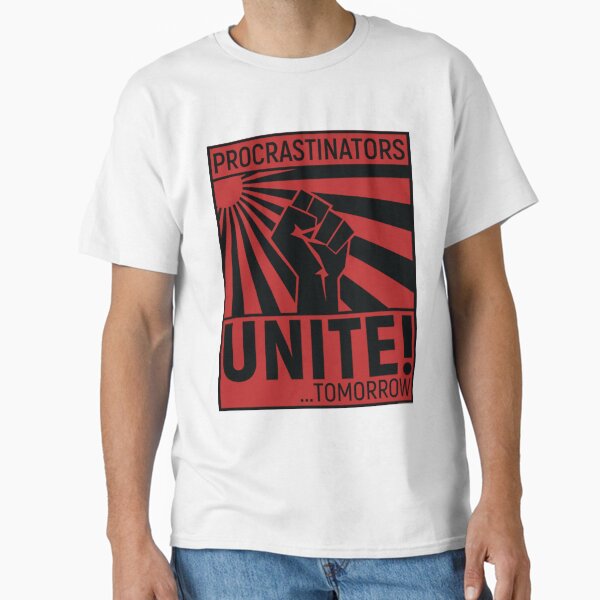Item preview, Procrastination united Classic  designed and sold by Aubreyromeo6.