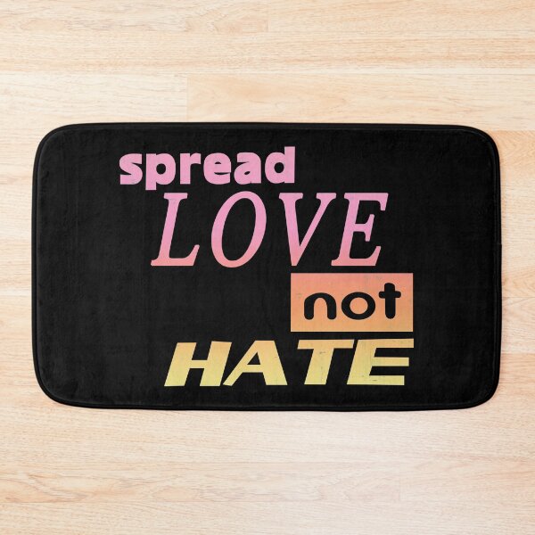 Item preview, Spread Love Not Hate  designed and sold by DialInsignia.