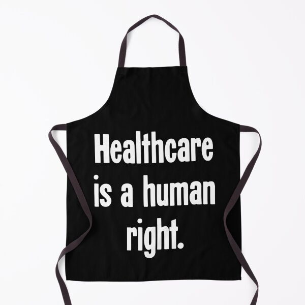 Item preview, Healthcare Is A Human Right designed and sold by Good-Looking Corpse.