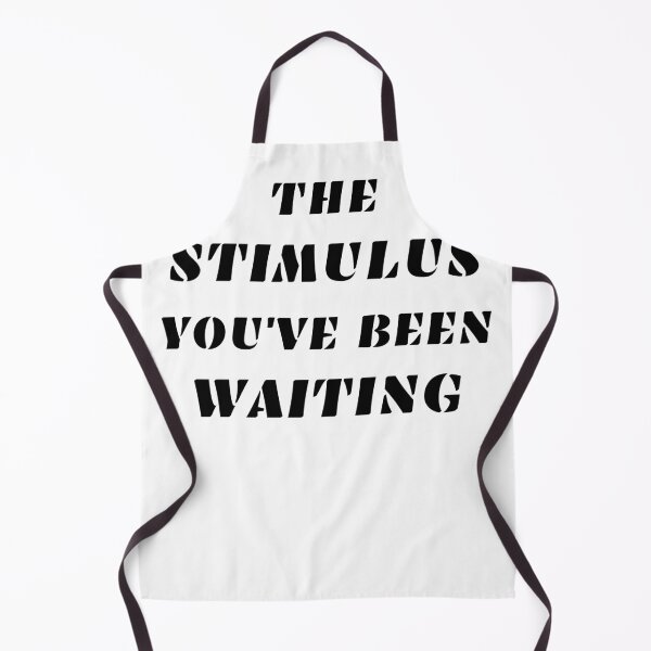 Item preview, The stimulus you've been waiting designed and sold by KarmaRoots.