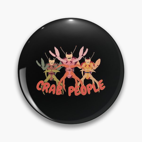 Item preview, Crab People  designed and sold by PickrelSejla9.