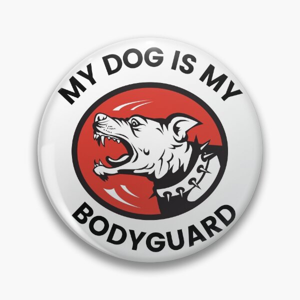 Item preview, My Dog is my Bodyguard designed and sold by Gom--s.