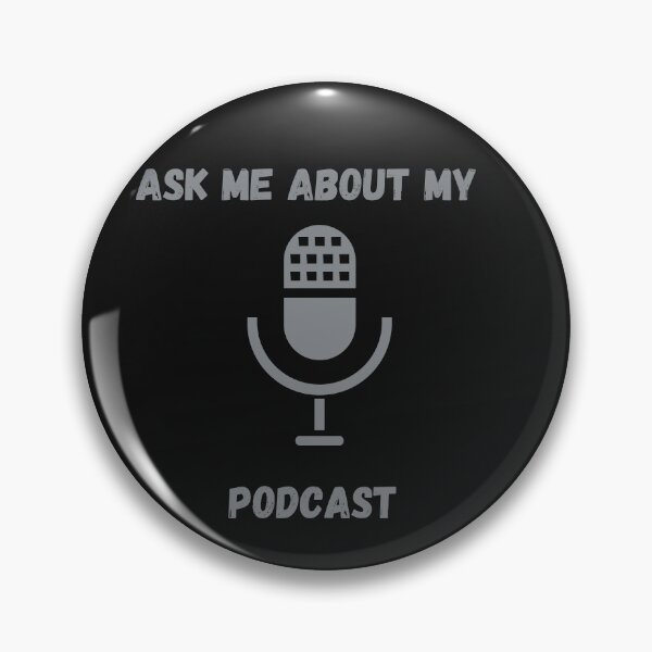 Item preview, Ask me About my Podcast designed and sold by walterjd.