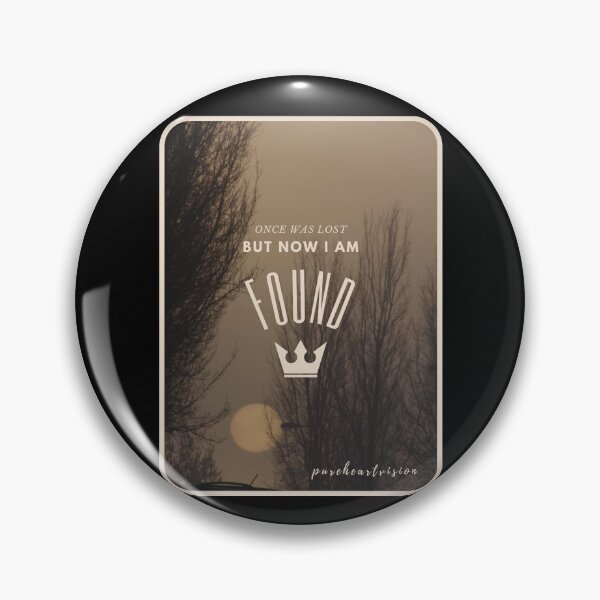 Item preview, Christian quote Ionce was lost but now I am found designed and sold by pureheartvision.