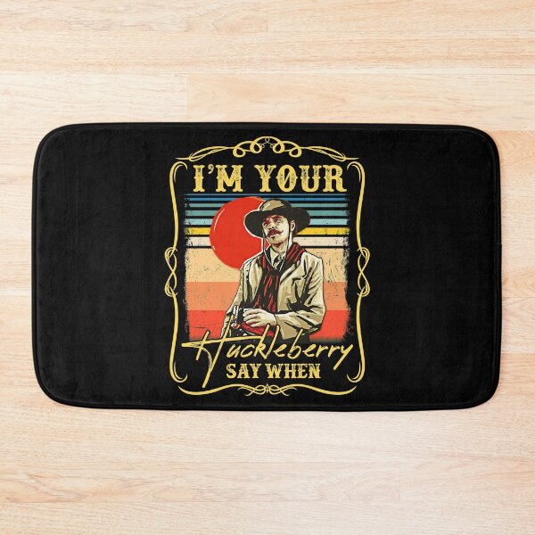 Item preview, Vintage I'm Your Huckleberry Say When designed and sold by GrantBennett.