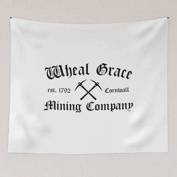 Item preview, Wheal Grace Poldark Cornwall Mining Company Leisure designed and sold by GrantBennett.