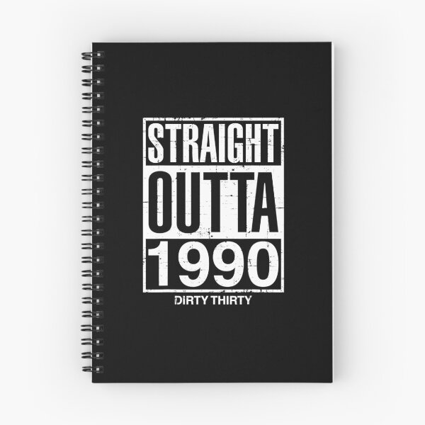 Item preview, Straight Outta 1990 Dirty Thirty Funny 30th Birthday Gift designed and sold by lindaskowronek.