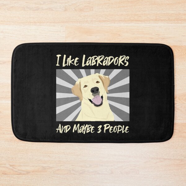 Item preview, I Like Labradors And Maybe 3 People  designed and sold by BritzShop.