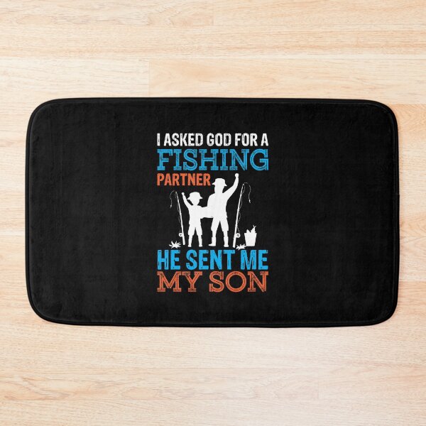 Item preview, I Asked God for A fishing Partner He sent me "My son" designed and sold by mzakarya.