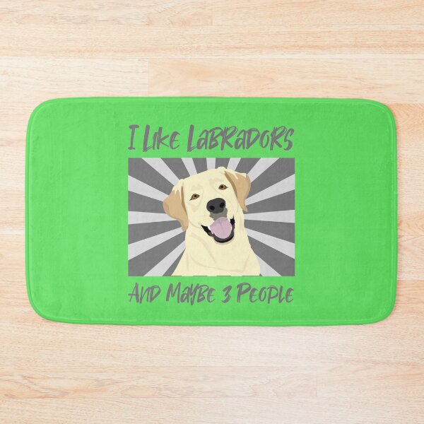 Item preview, I Like Labradors And Maybe 3 People  designed and sold by BritzShop.