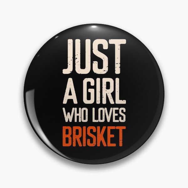 Item preview, Just A Girl Who Loves Brisket  designed and sold by FriendsList.